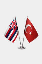 Hawaii and Turkey desk flag set with chrome pole and base